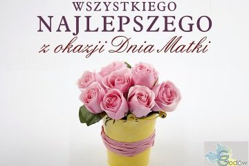 Życzenia na Dzień Matki