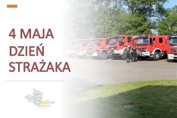 Wszelkiej pomyślności dla naszych strażaków z okazji Międzynarodowego Dnia Strażaka!